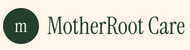 MotherRoot Care - Home